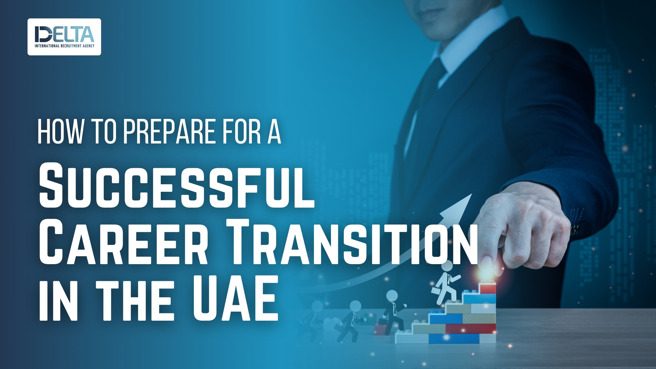 How to Prepare for a Successful Career Transition in the UAE?